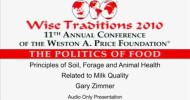 Principles of Soil, Forage and Animal Health Related to Milk Quality – Gary Zimmer